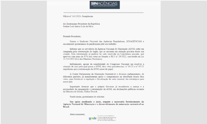 Presidente recebeu ofício em duas ocasiões distintas; Documento alerta para o sucateamento da agência reguladora da mineração