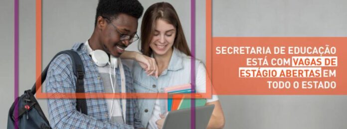 Oportunidades estão distribuídas em diversas Superintendências Regionais de Ensino (SREs), tanto no interior do estado quanto na RMBH; Estudantes podem se candidatar às vagas de estágio pela internet