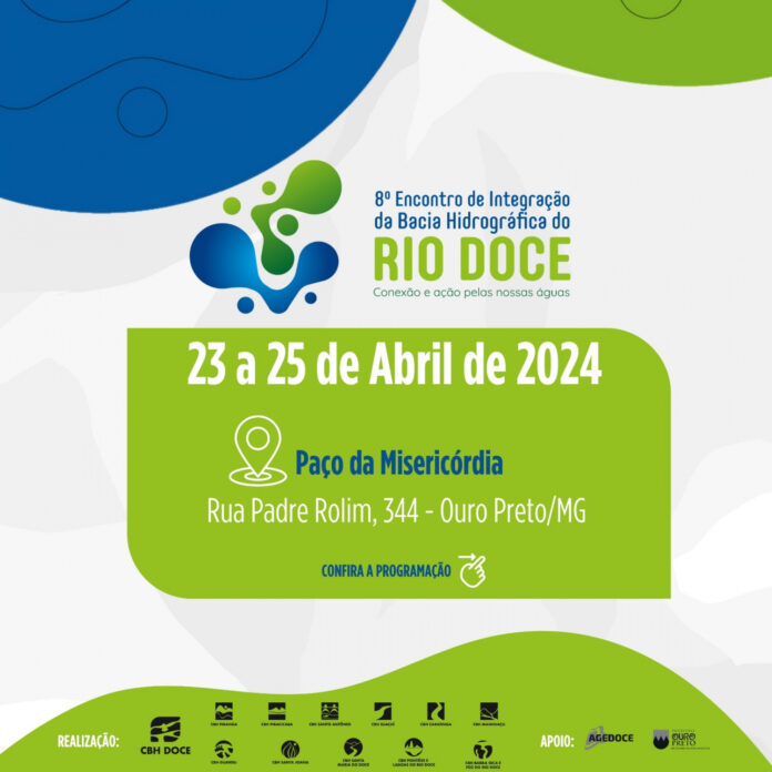 encontro-rio-doce-ouro-preto Evento dedicado à Educação Ambiental é aberto a toda a comunidade; Encontro busca fortalecer laços entre membros do CBH-Doce, afluentes mineiros e da porção capixaba