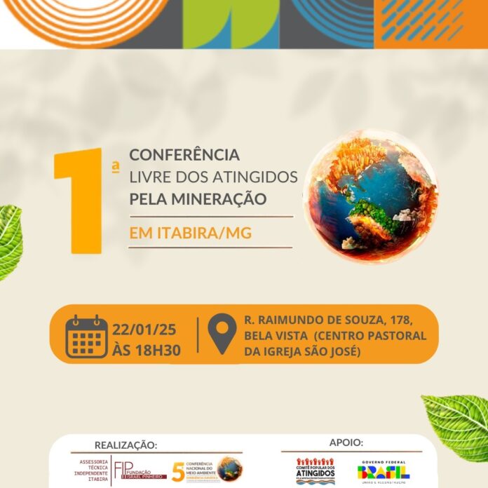 WhatsApp Image 2025-01-20 at 17.12.26 A 1ª Conferência Livre dos Atingidos pela Mineração visa promover um diálogo sobre a crise climática e os efeitos devastadores das atividades mineradoras, propondo medidas de adaptação e prevenção, justiça climática e a melhoria na governança ambiental