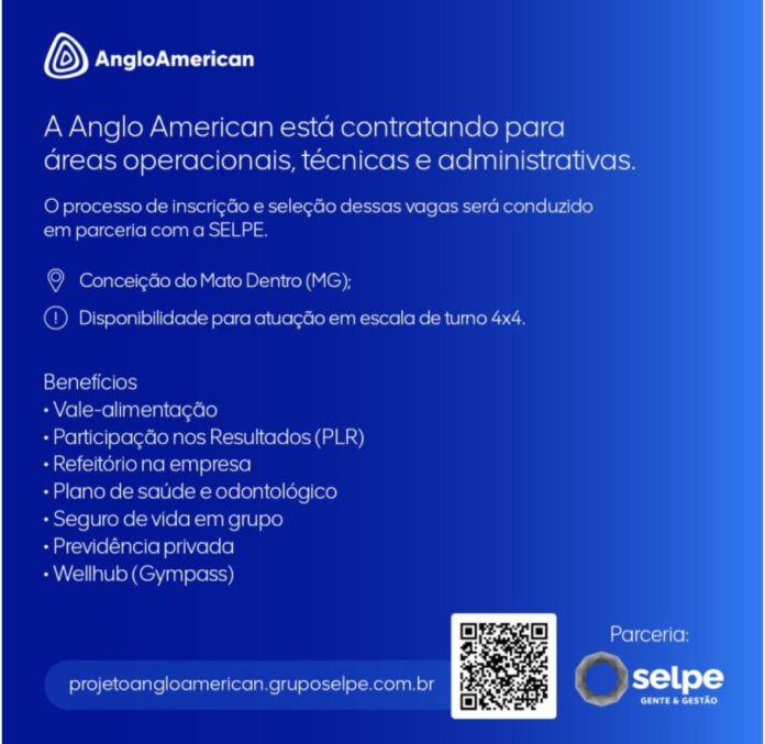 A Anglo American está com vagas abertas em áreas técnicas e operacionais, com funções que atendem a diferentes perfis profissionais