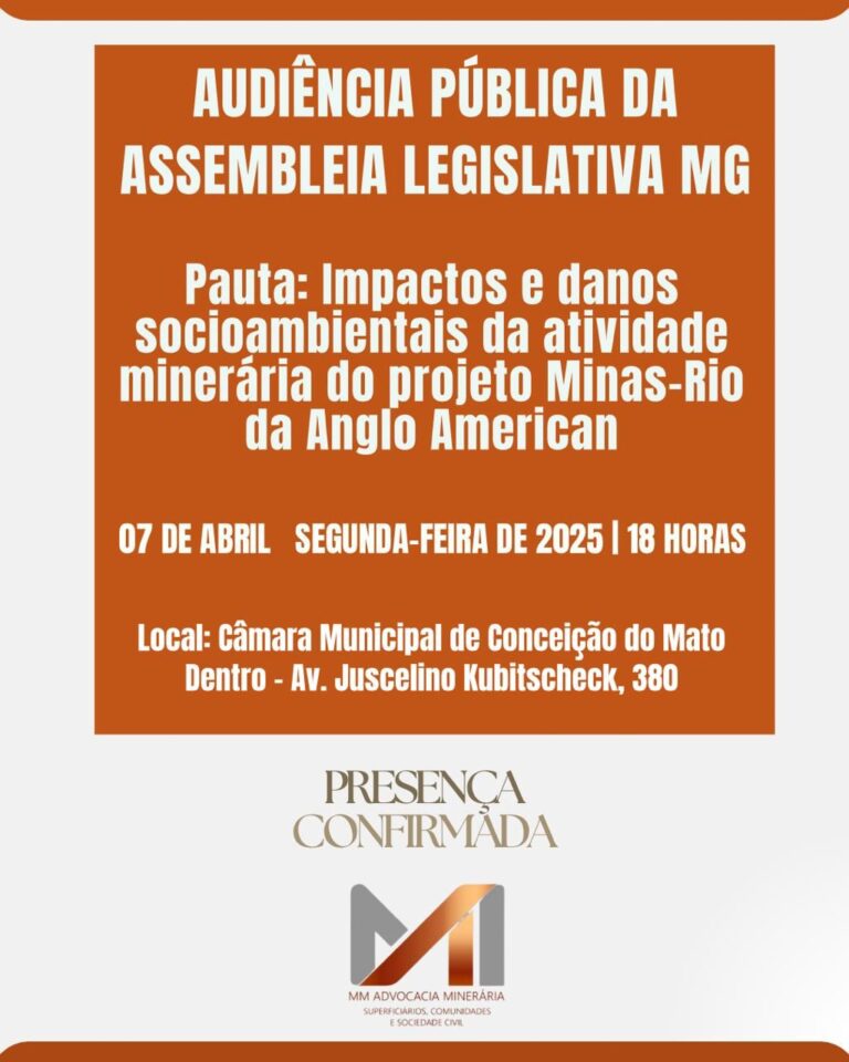 A iniciativa será acompanhada pelo MM Advocacia Minerária, que está comprometido com a luta pela justiça socioambiental e ao lado das comunidades afetadas pela mineração