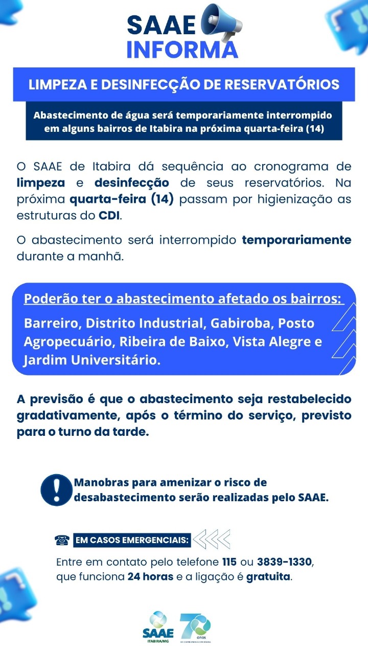 SAAE realiza limpeza de reservatórios e interrompe abastecimento em bairros de Itabira na quarta-feira (14) 1 SAAE realiza limpeza de reservatórios e interrompe abastecimento em bairros de Itabira nesta quarta-feira (14)