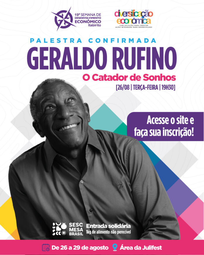 19ª SDE ITABIRITO_GERALDO_RUFINO Com acesso gratuito a todas as atividades e uma programação cheia de oportunidades, a 19ª SDE de Itabirito se confirma como um evento imprescindível para quem deseja se atualizar sobre tendências de mercado