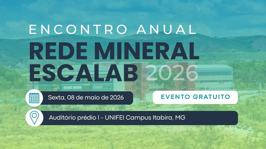 Itabira sedia encontro da Rede Mineral Escalab no dia 8, com foco em inovação, sustentabilidade e soluções para cidades mineradoras.