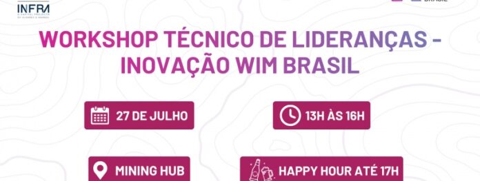 Workshop de Lideranças sobre Inovação na Mineração acontece em 27 de julho no Mining Hub, reunindo especialistas para debater tendências, tecnologia e futuro do setor mineral.