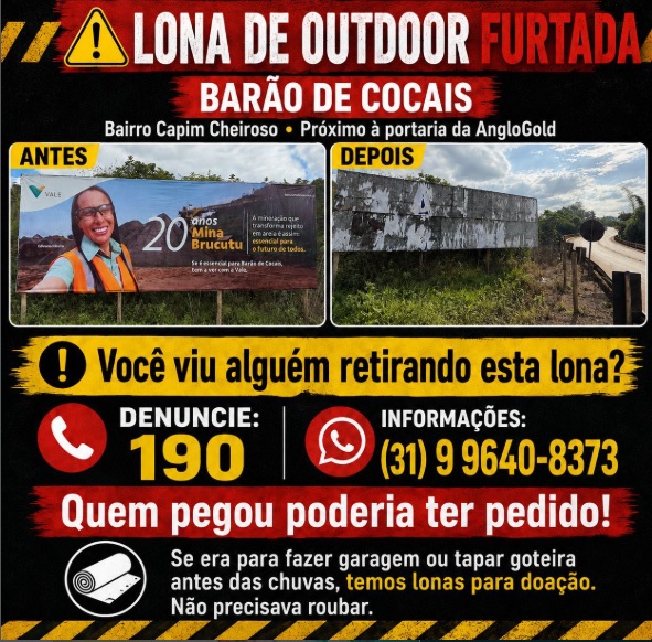 Lona com publicidade da Vale é furtada em Barão de Cocais